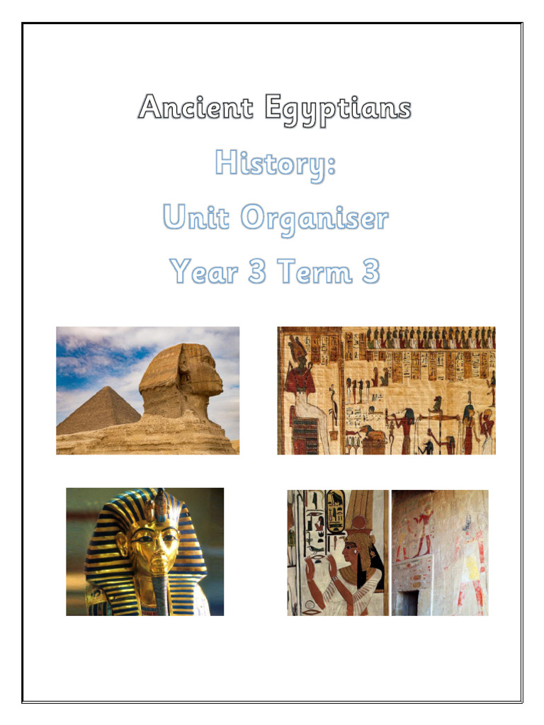 Ancient Egypt Unit Organiser Y3 | PDF