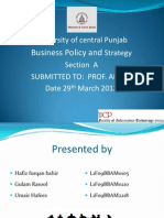University of Central Punjab Strategy Section A Submitted To: Prof. Aitzaz Date 29 March 2012