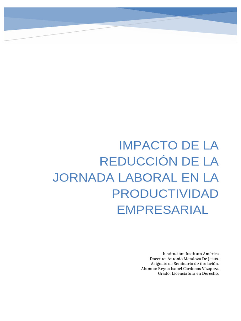 Impacto de La Reducción de La Jornada Laboral en La Productividad ...