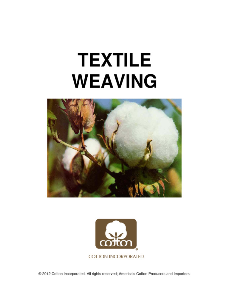 Cotton Weaving Techniques and Processes | PDF | Loom | Weaving