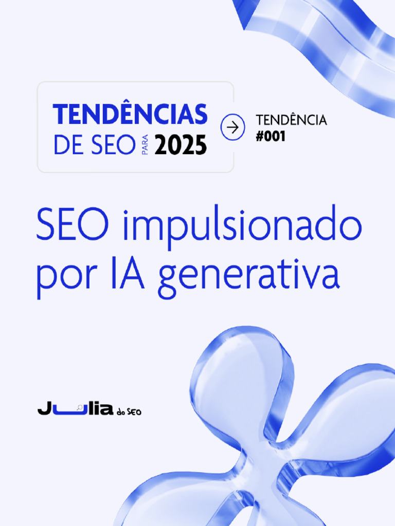 Tendências de SEO para 2025 - IA Generativa | PDF