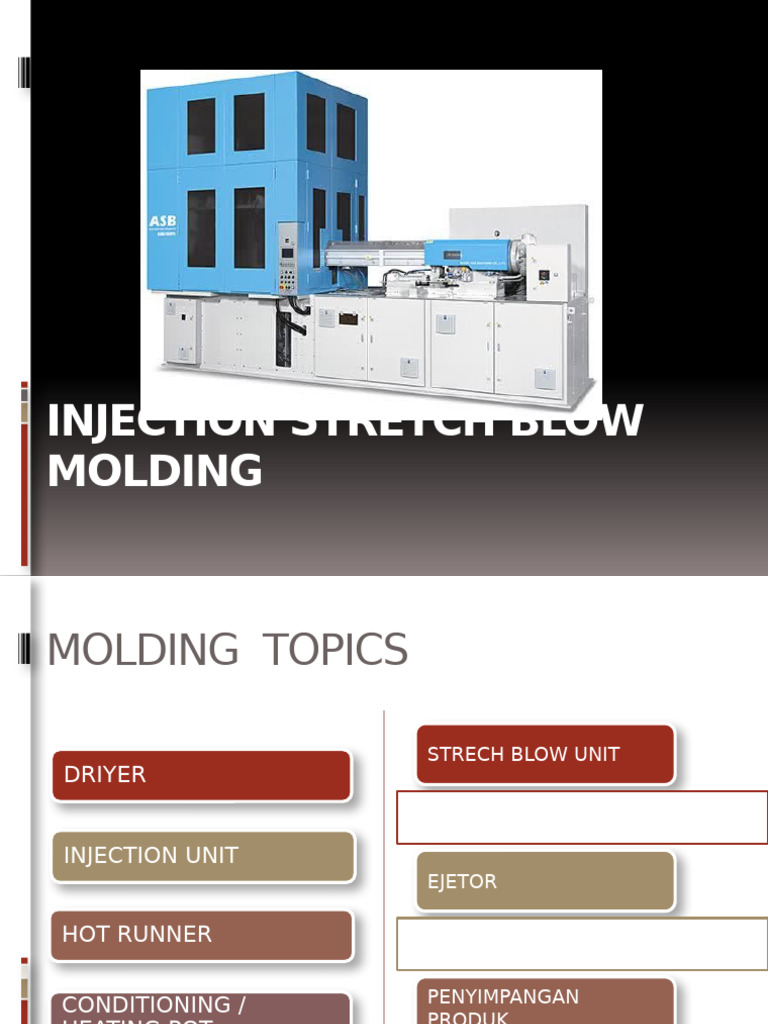 Injection Stretch Blow Molding | PDF
