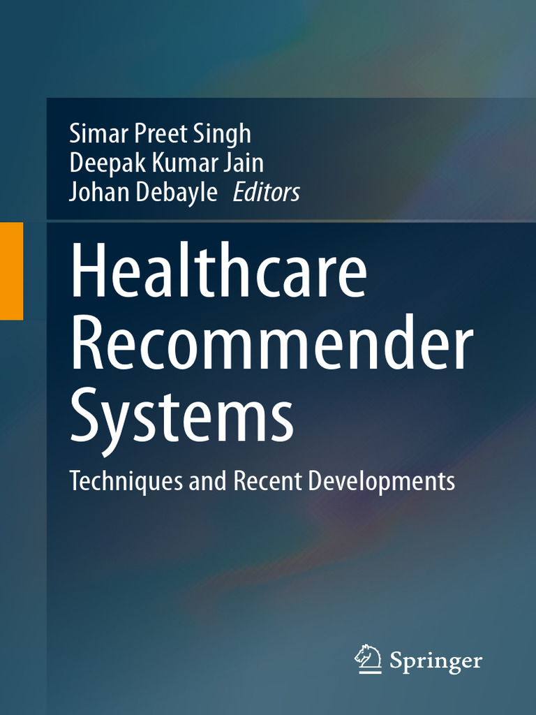 レム -ウエディングドレス- 1/7 Healthcare Recommender Systems: Simar Preet Singh Deepak Kumar