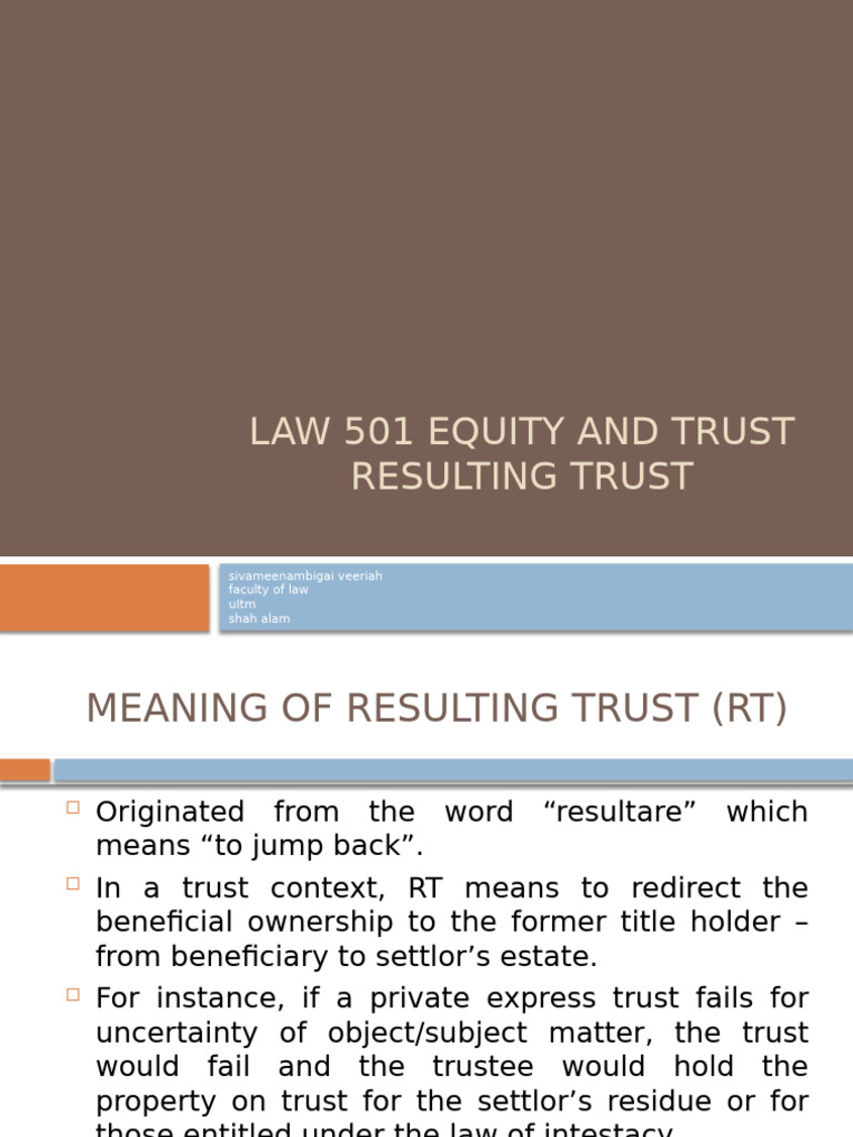 Law 501 Equity and Trust Resulting Trust Lecture | PDF | Common Law ...
