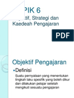 Topik 6 Objektif Strategi Kaedah Pengajaran