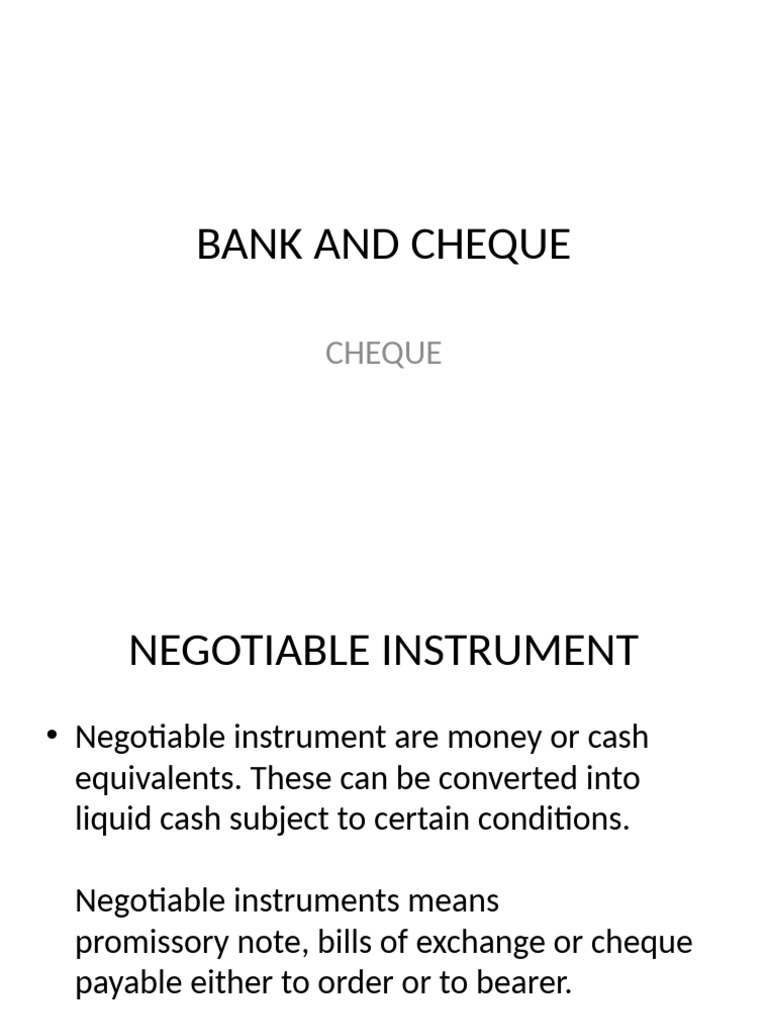 Topic 4 Bank and Cheque - 095439 - 104553 | PDF | Negotiable Instrument ...