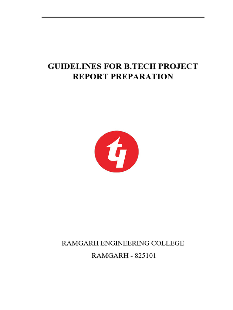 B.Tech Project Report Guidelines | PDF | Paragraph | Thesis