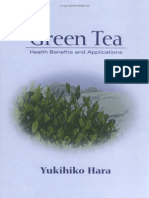 Green Tea - Health Benefits and Applications