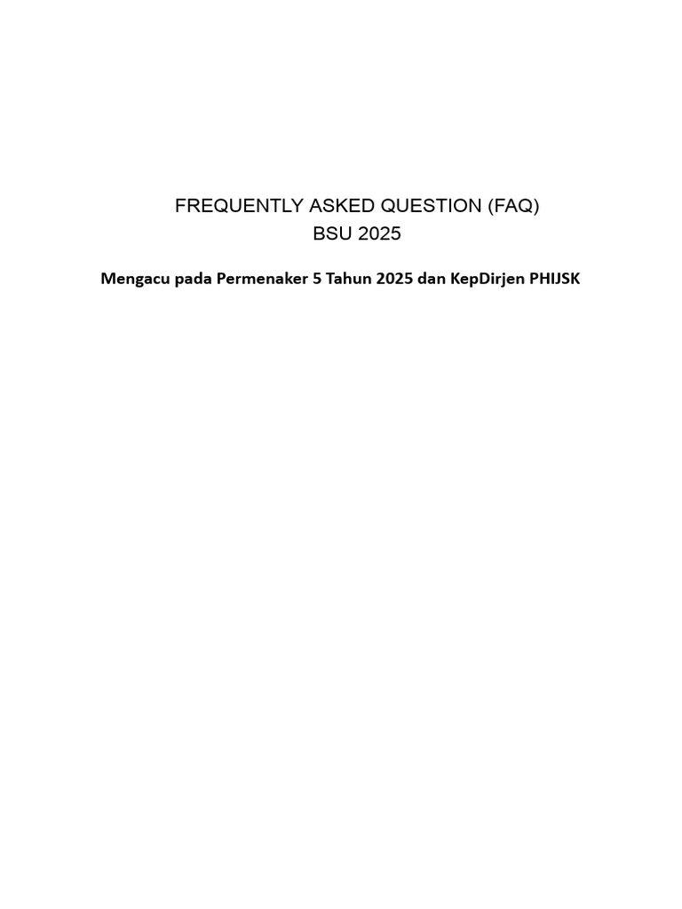 FAQ Program BSU 2025 dan Syaratnya | PDF