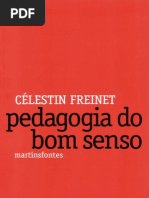 52697277 FREINET Celestin Pedagogia Do Bom Senso