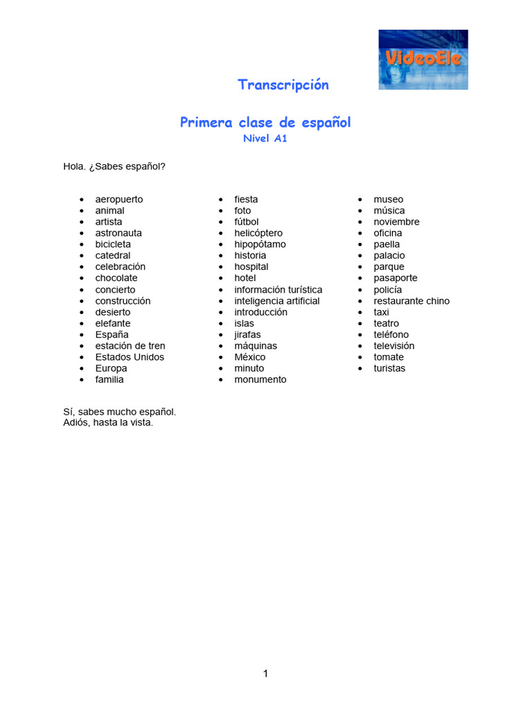 A1 Primera Clase Espanol Transcripcion | PDF