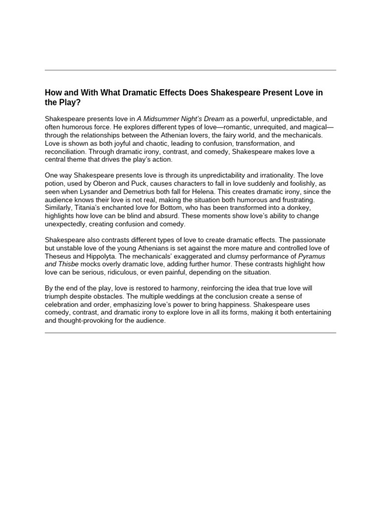 How and With What Dramatic Effects Does Shakespeare Present Love in The ...