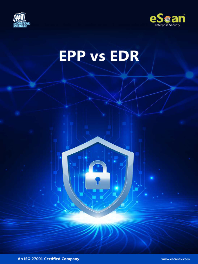 EPP vs EDR: Key Differences Explained | PDF | Security | Computer Security