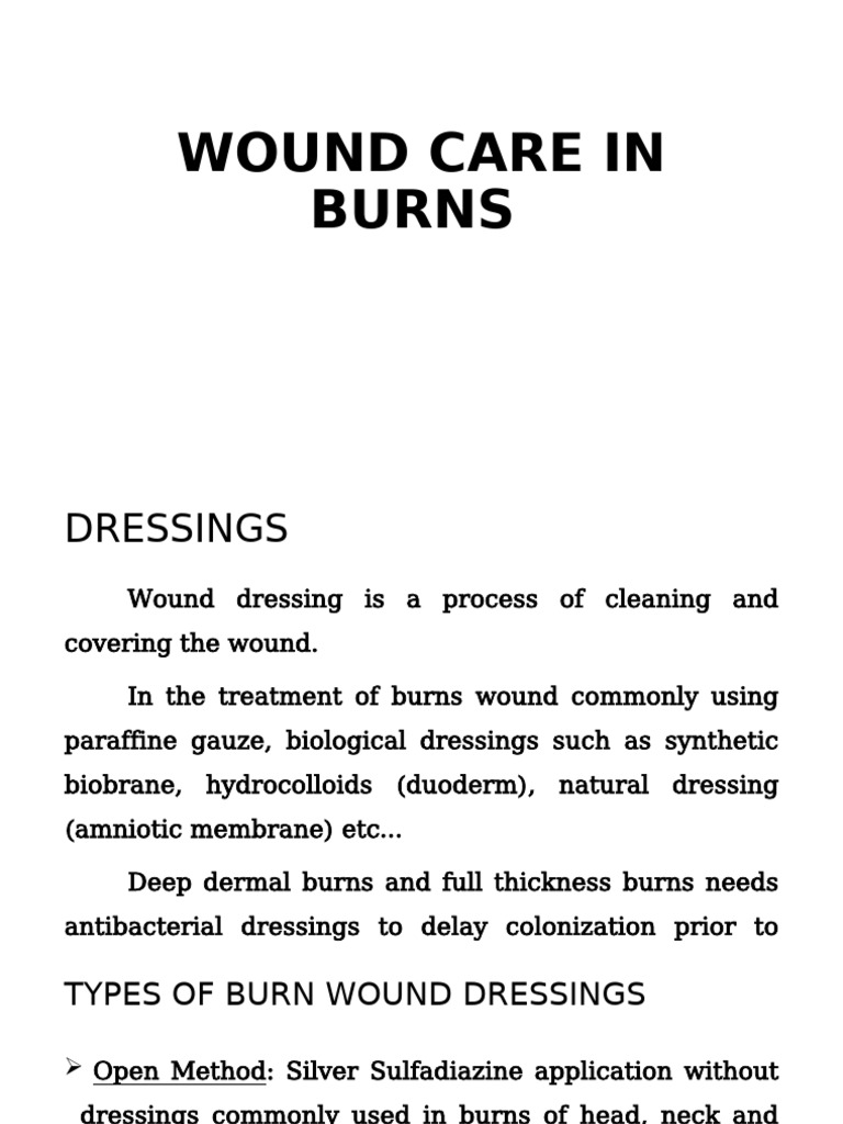 Wound Care in Burns | PDF | Wound | Burn