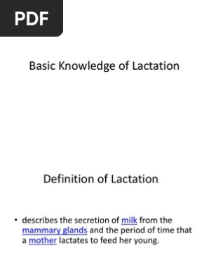 Basic Knowledge Of Lactation Lactation Breast