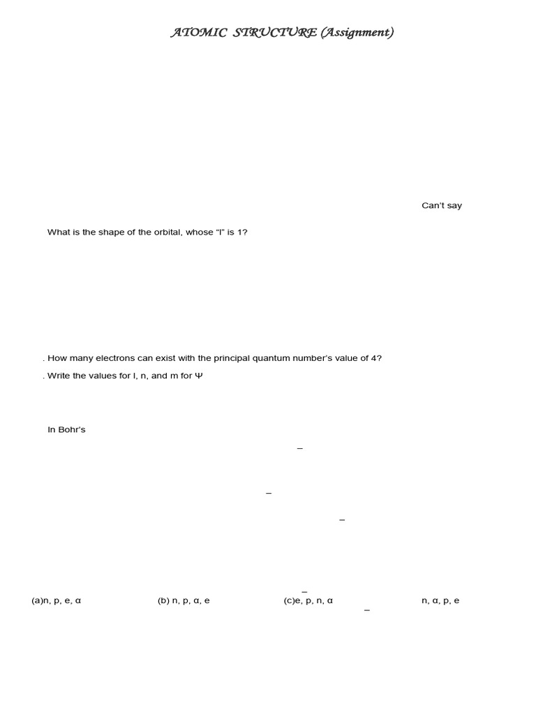 Atomic Structure Assignment | PDF | Atoms | Atomic Orbital