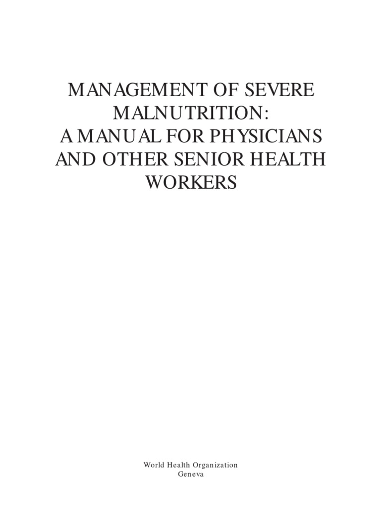 Management of Severe Malnutrition | PDF | Malnutrition | Hypoglycemia