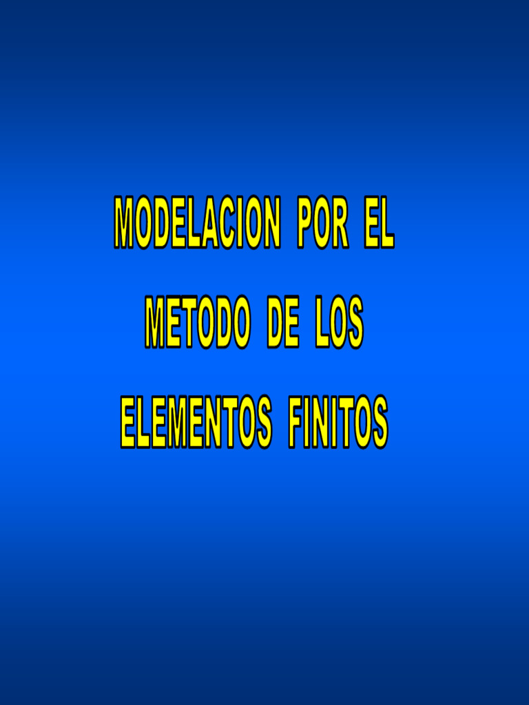Análisis de Rigidez en Elementos Finitos | PDF | Método de elementos ...
