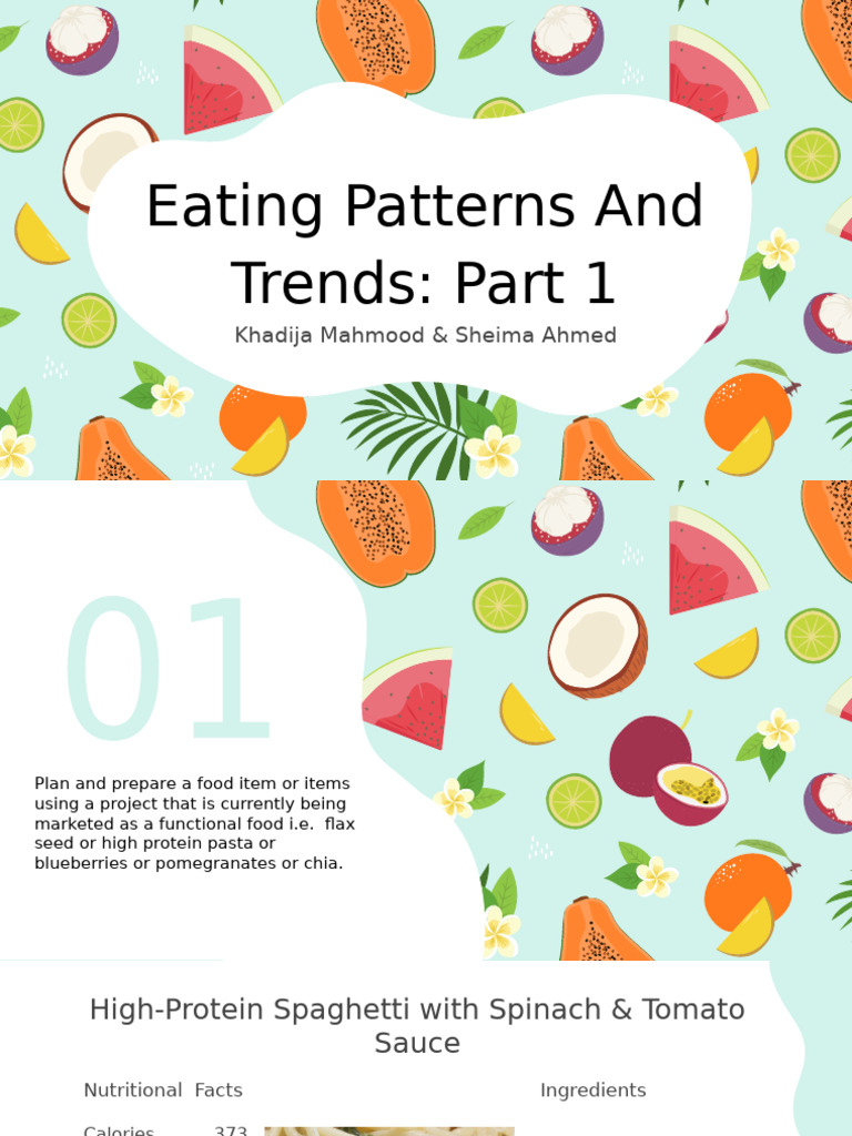 Eating Patterns and Trends - Part 1 | PDF | Dieting | Foods