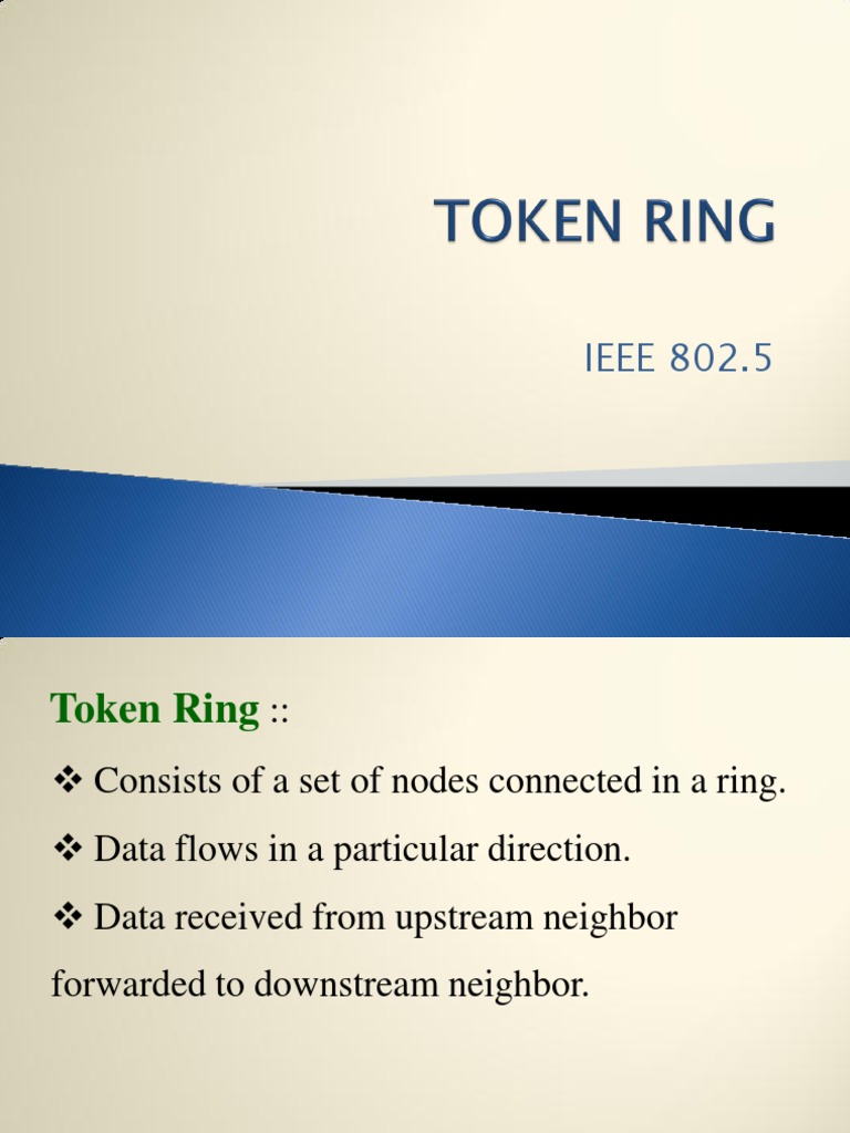 Overview of IEEE 802.5 Token Ring Network | PDF