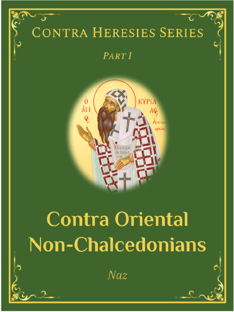 Miaphysitism and Chalcedonian Debate | PDF | Christology | Council Of ...