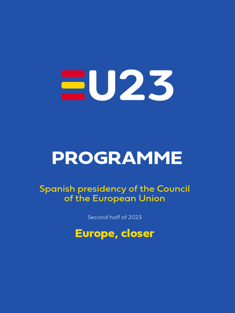 Spain's EU Council Presidency Goals 2023 | PDF | European Union ...