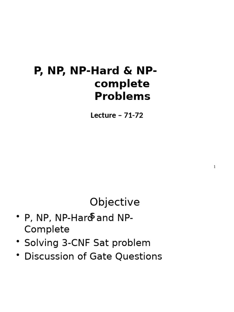 Lecture 71 72 - P NP NP Hard NP Complete | PDF | Computational ...