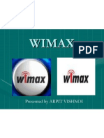 Wimax: Presented by ARPIT VISHNOI