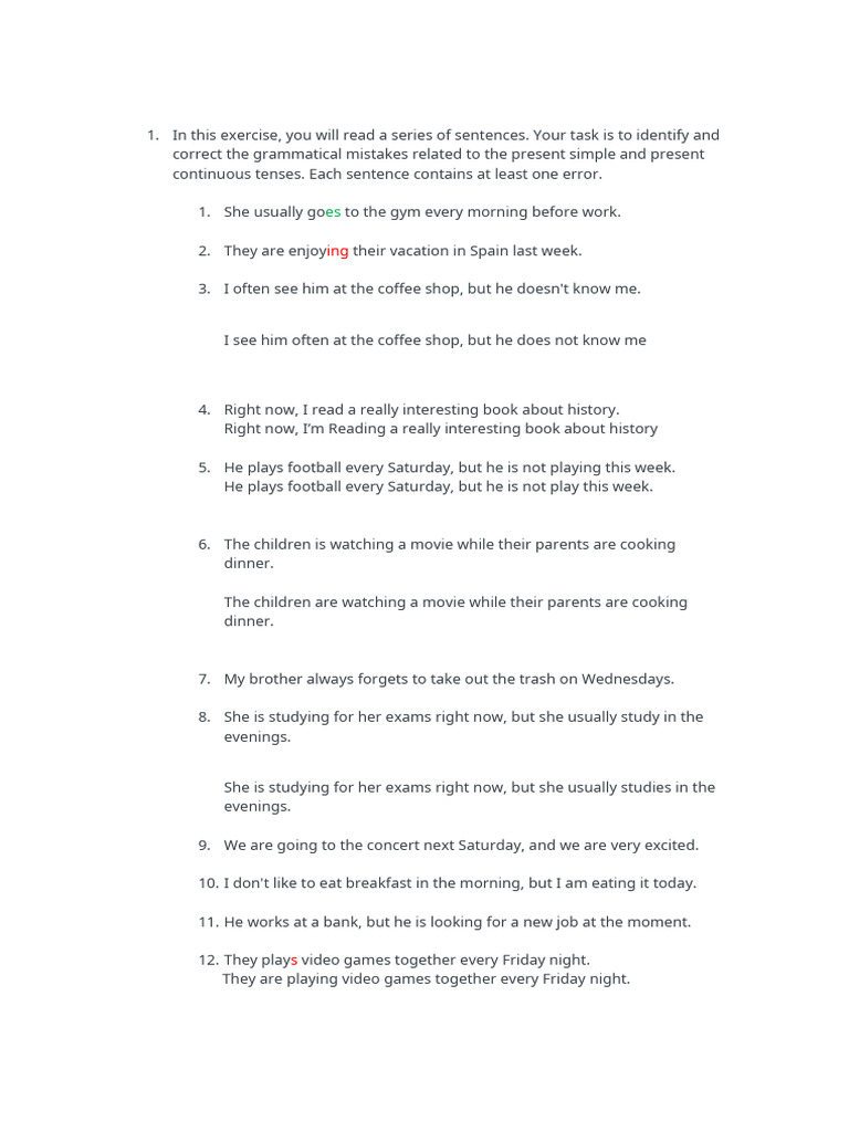 Grammar Exercise: Present Tenses Correction | PDF | Lunch | Chess Theory