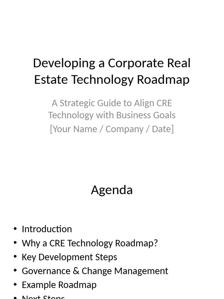 CRE Technology Roadmap Presentation | PDF | Governance | Innovation