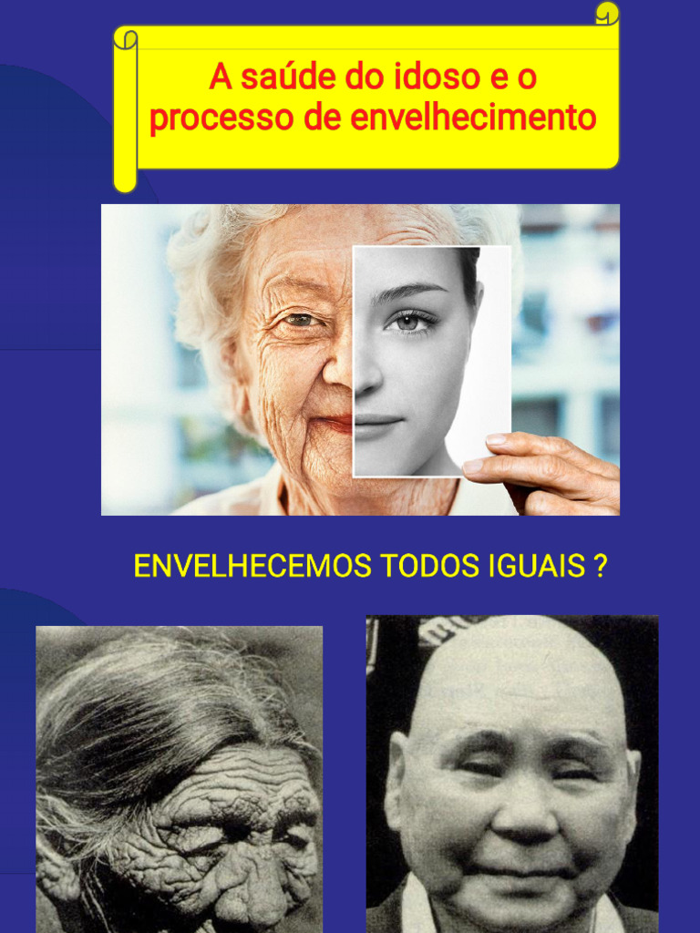Envelhecimento: Saúde e Alterações nos Idosos | PDF | Envelhecimento ...