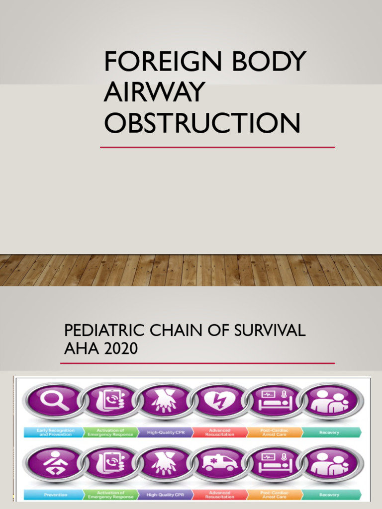 Pediatric Foreign Body Airway Guidelines | PDF
