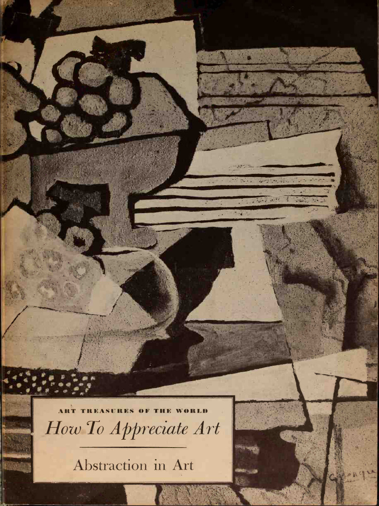 How To Appreciate Art - Abstraction in Art | PDF | Paintings | The Arts