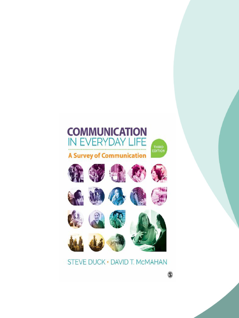 Communication in Everyday Life: A Survey of Communication 3rd Edition ...