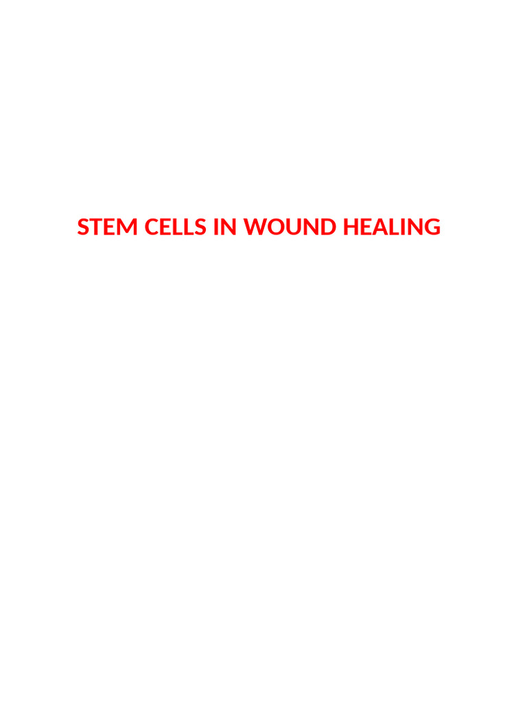 Stem Cells in Wound Healing | PDF | Stem Cell | Cell Potency