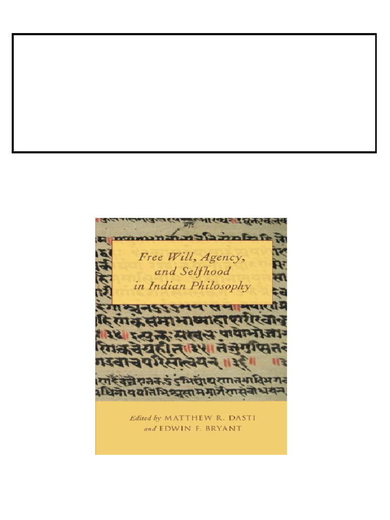 Free Will Agency and Selfhood in Indian Philosophy 1st Edition Matthew ...