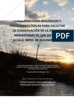 Consideraciones Biológicas y Físico Hidrológicas para Facilitar La Conservación de La Zona de Manantiales de San Diego de Alcalá, Mpio. de Aldama, Chihuahua