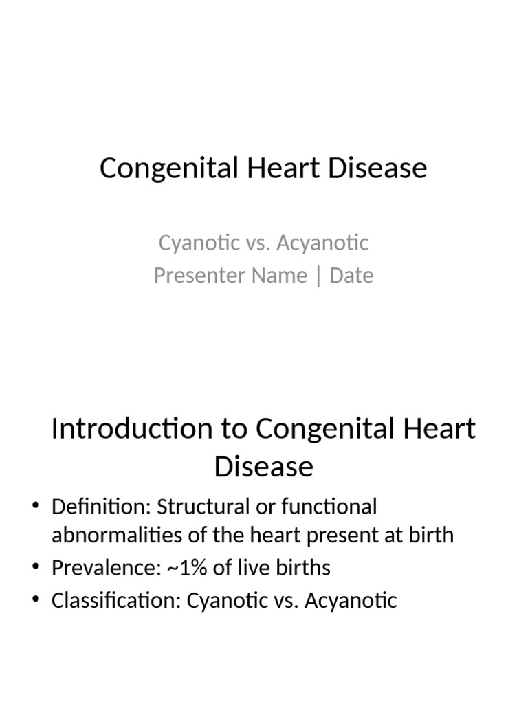 Cyanotic vs Acyanotic Heart Disease | PDF | Congenital Heart Defect | Heart
