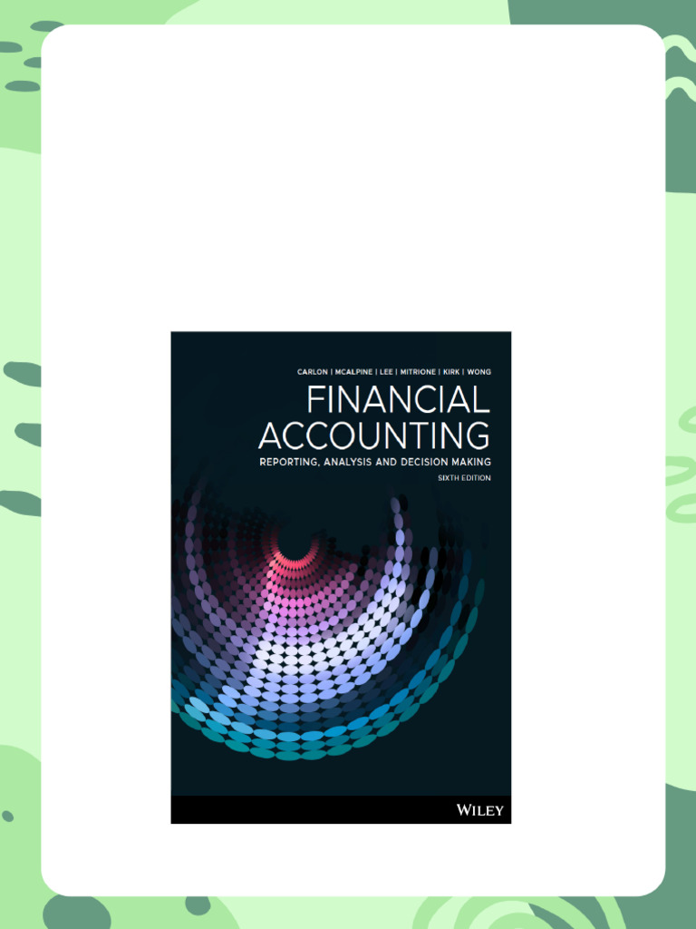 (eBook PDF) Financial Accounting: Reporting, Analysis And Decision ...