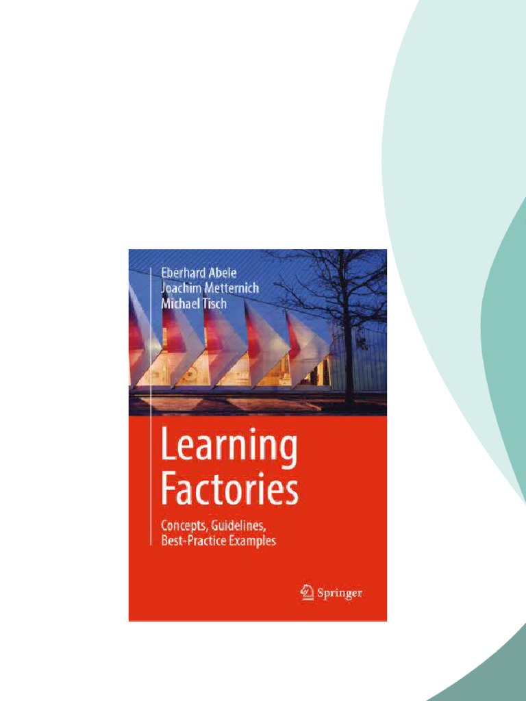 Learning Factories Concepts Guidelines Best Practice Examples Eberhard ...
