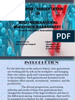 Power Point Presentation ON Multi-Generational Workforce Management