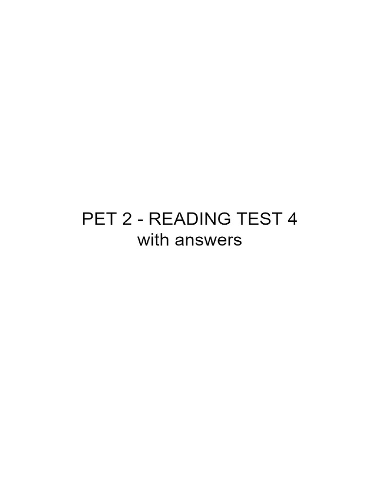 READING TEST 4 - B1 Preliminary 2 Authentic Practice Tests | PDF