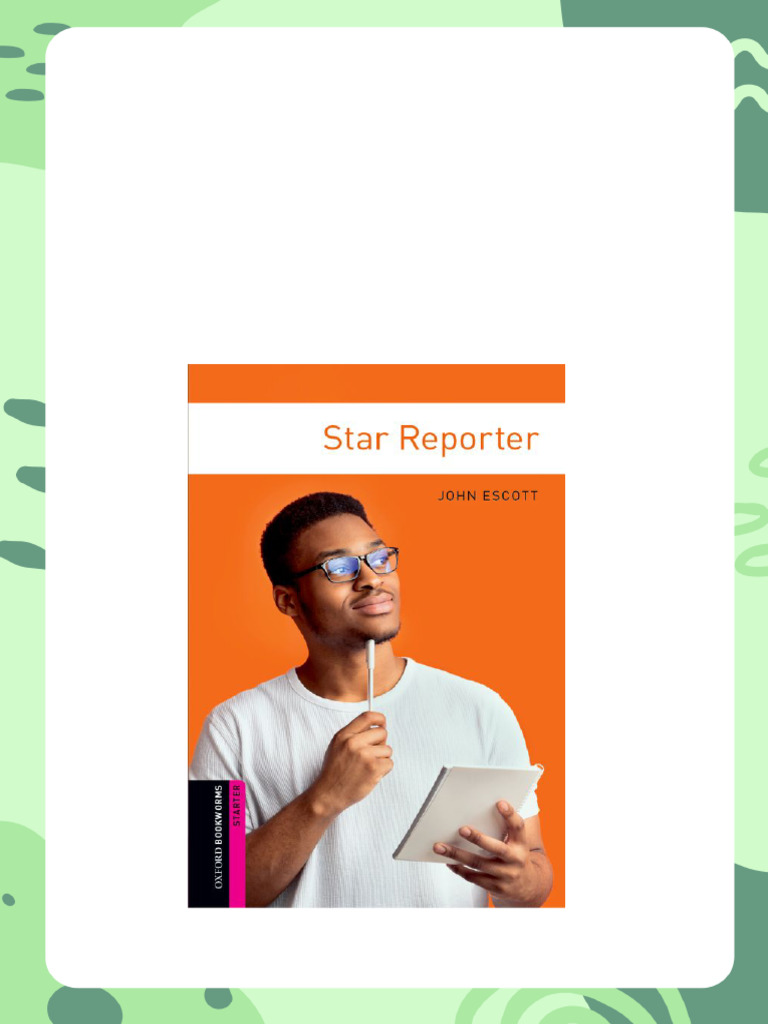Star Reporter 3rd Edition John Escott instant download | PDF