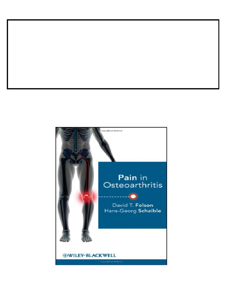 Pain in Osteoarthritis David T. Felson pdf download | PDF | Pain ...