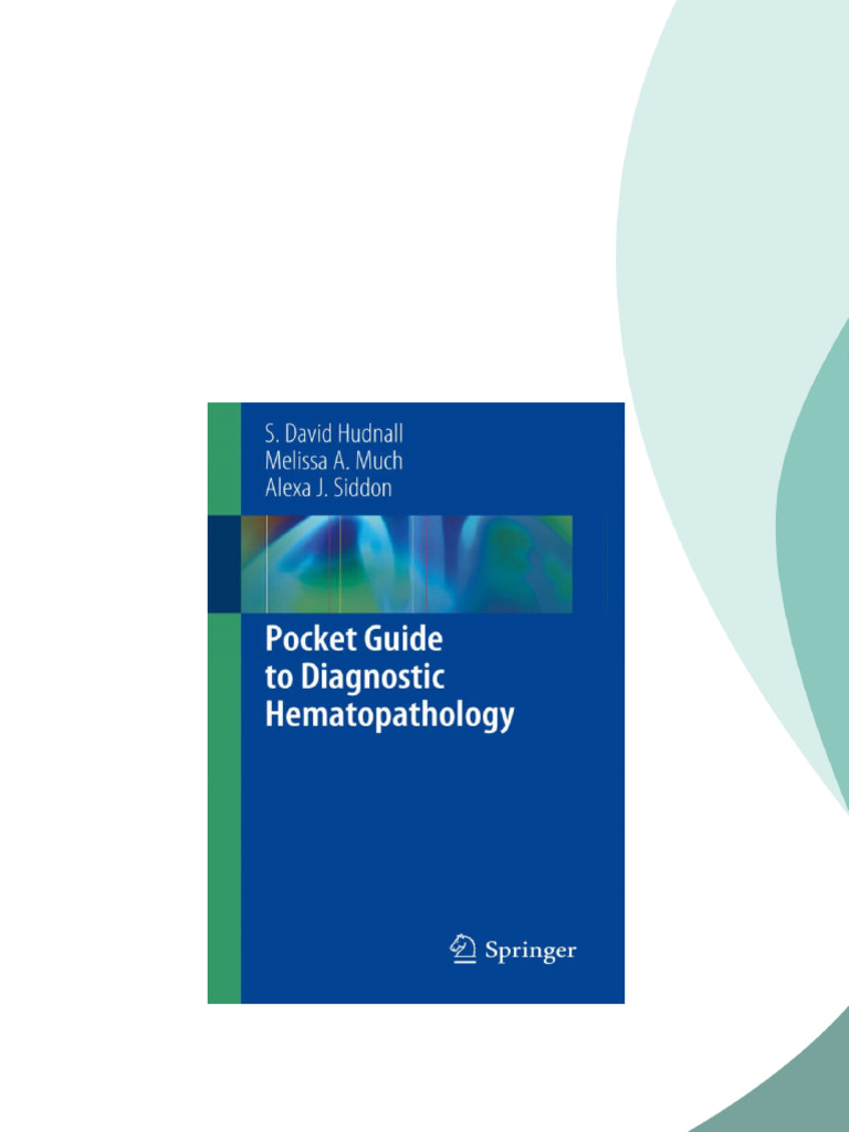 Pocket Guide to Diagnostic Hematopathology S. David Hudnall download ...
