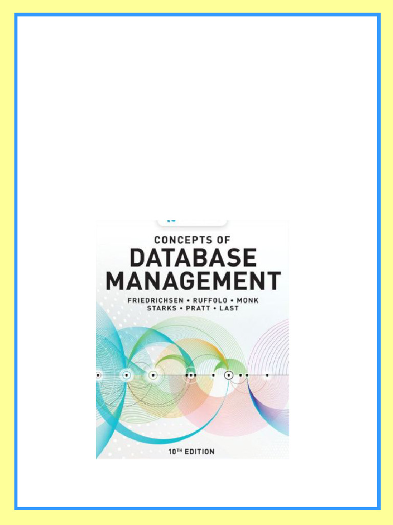 Test Bank for Concepts of Database Management, 10th Edition, Lisa ...