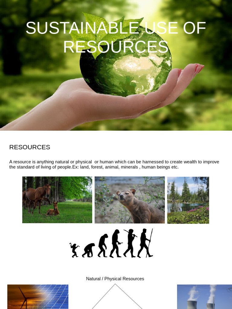 Sustainable Use of Resources | PDF | Wind Power | Atmosphere Of Earth