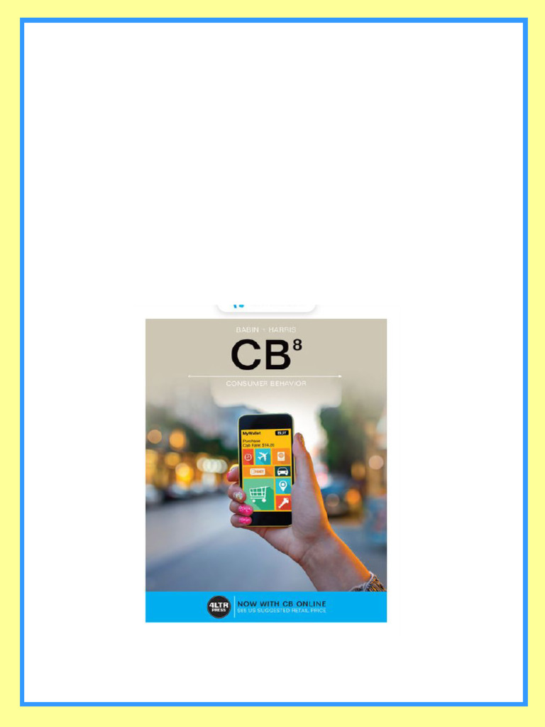 Test Bank for CB, 8th Edition, Barry J. Babin Eric Harris download
