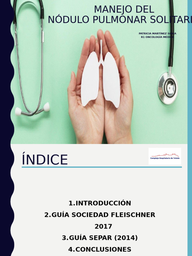 Manejo del Nódulo Pulmonar según Fleischner | PDF | Especialidades ...