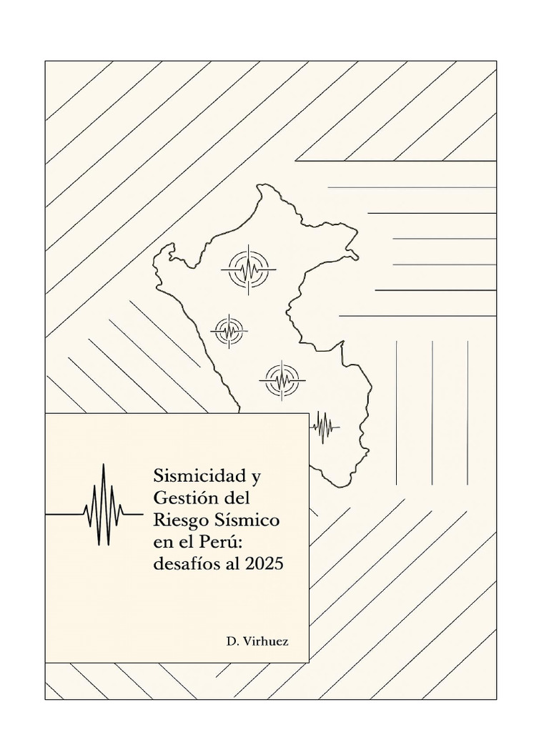 Sismicidad y riesgo sísmico en Perú 2025 | PDF | Temblores | Perú